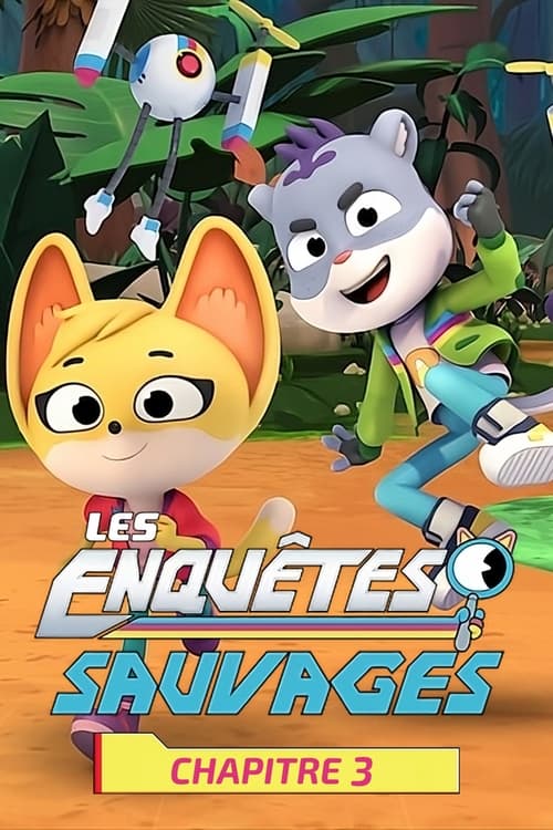 Les Enquêtes sauvages, S03 - (2023)