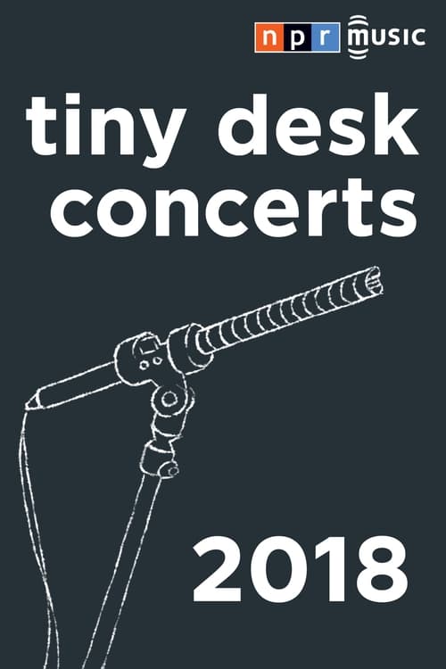 NPR Tiny Desk Concerts, S11 - (2018)