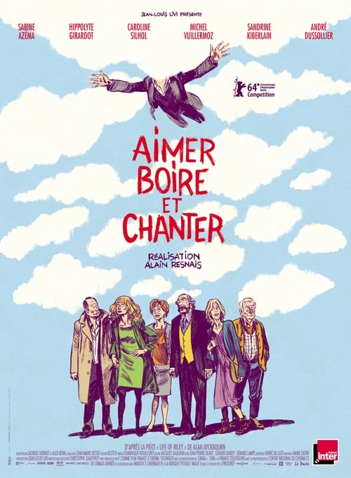 Aimer, boire et chanter 2014