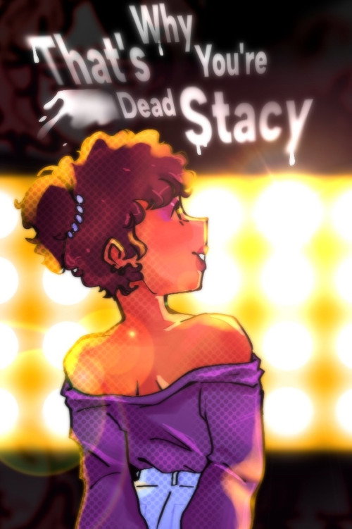 That's Why You're Dead Stacy poster