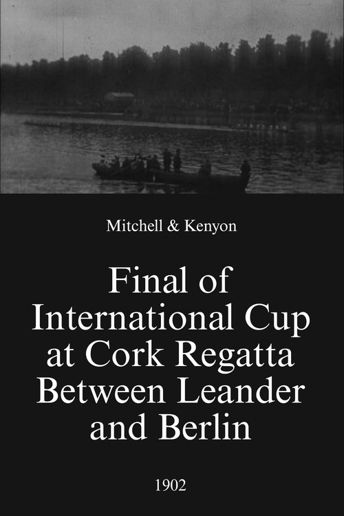 Final of International Cup at Cork Regatta Between Leander and Berlin (1902)