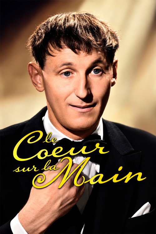 Affiche de Le Cœur sur la main