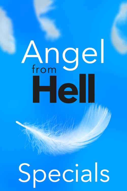 Where to stream Angel from Hell Specials