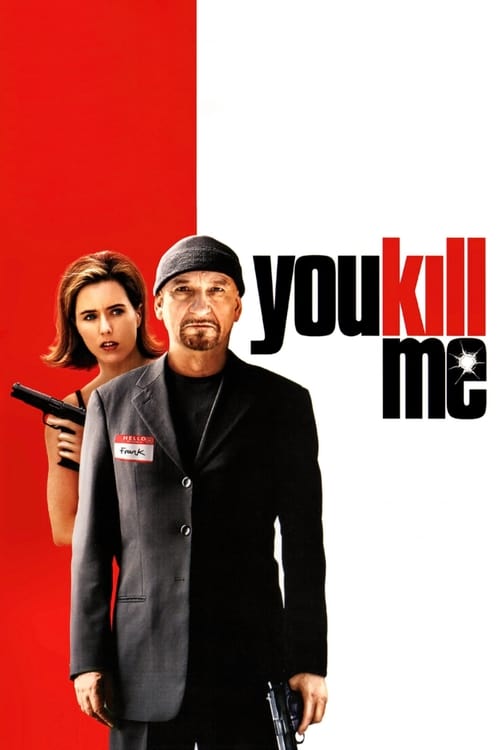Poster You Kill Me 2007