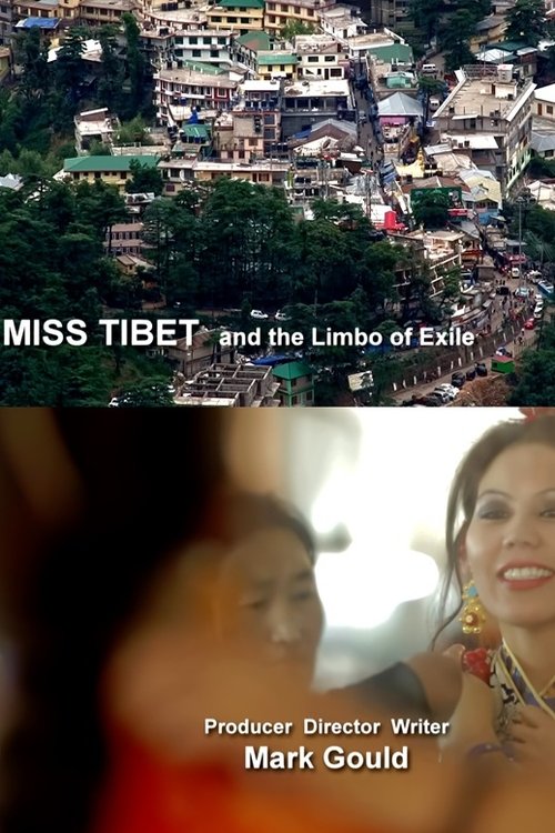 Miss Tibet and the Limbo of Exile (2012) poster