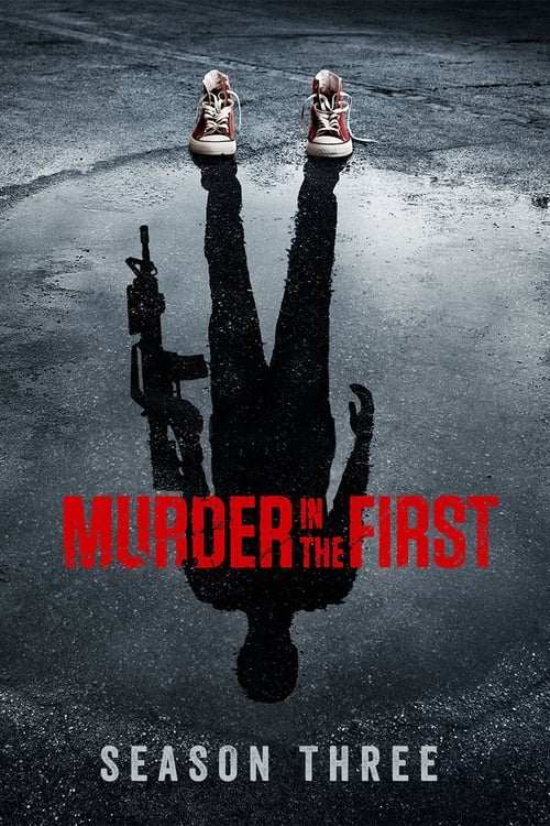 Where to stream Murder in the First Season 3