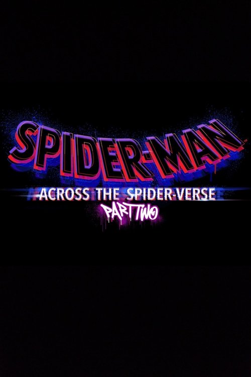 Spider-Man: Beyond the Spider-Verse (2024) Poster