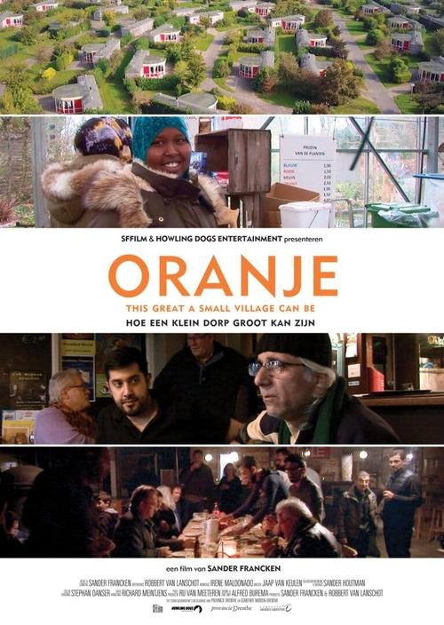 Oranje - hoe een klein dorp groot kan zijn Oranje - hoe een klein dorp groot kan zijn