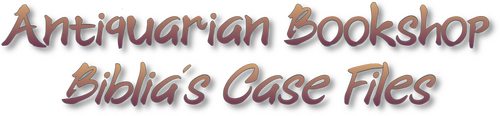 Antiquarian Bookshop Biblia's Case Files