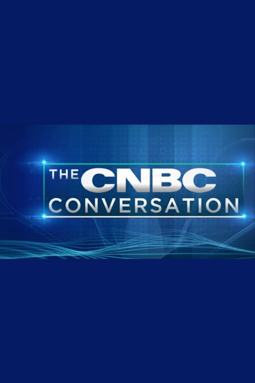 CNBC Conversations