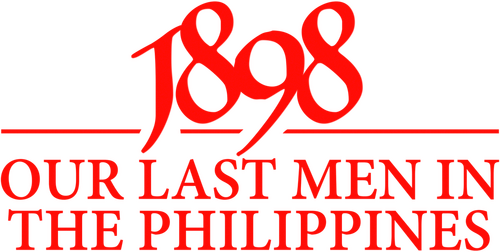 1898: Our Last Men in the Philippines