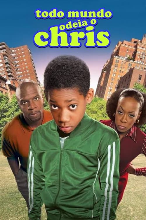 Todo Mundo Odeia o Cris: Temporada 3 online