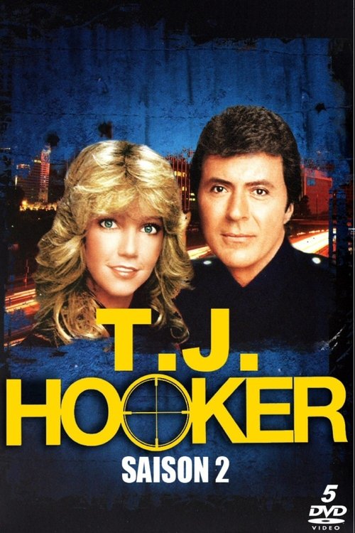 Ver temporada 2 de T. J. Hooker Póster de la temporada 2 de la serie T. J. Hooker