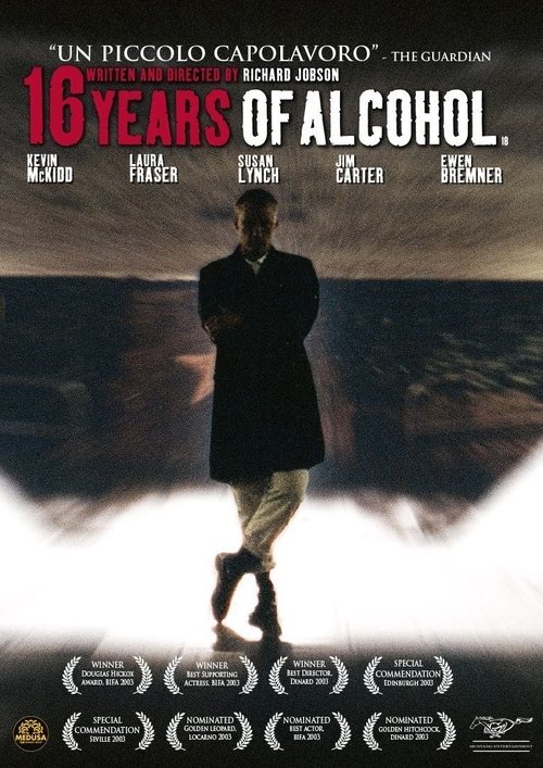 16 Years of Alcohol (2003)