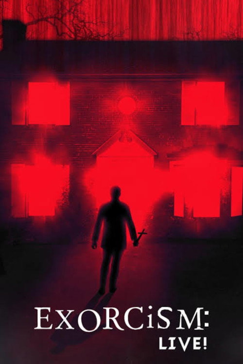 Exorcism: Live!