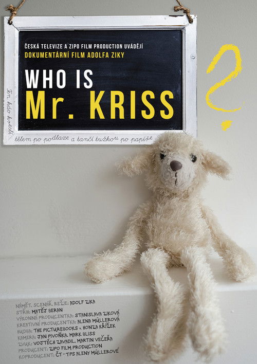 Who is Mr. Kriss? poster