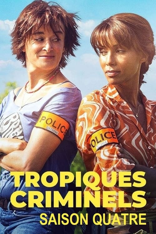 Tropiques criminels, S04 - (2023)