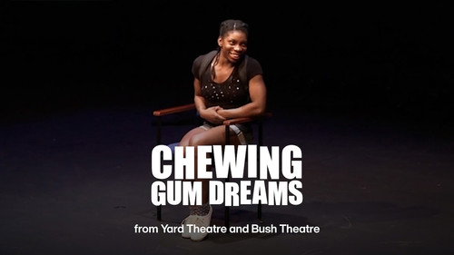 National Theatre Live: Chewing Gum Dreams
