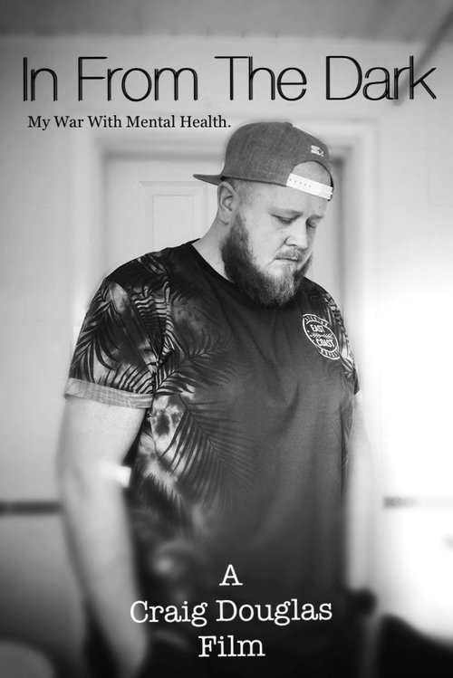 In from the Dark: My War with Mental Health movie poster player