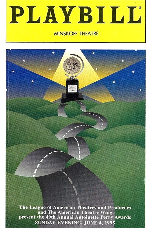 The 49th Annual Tony Awards