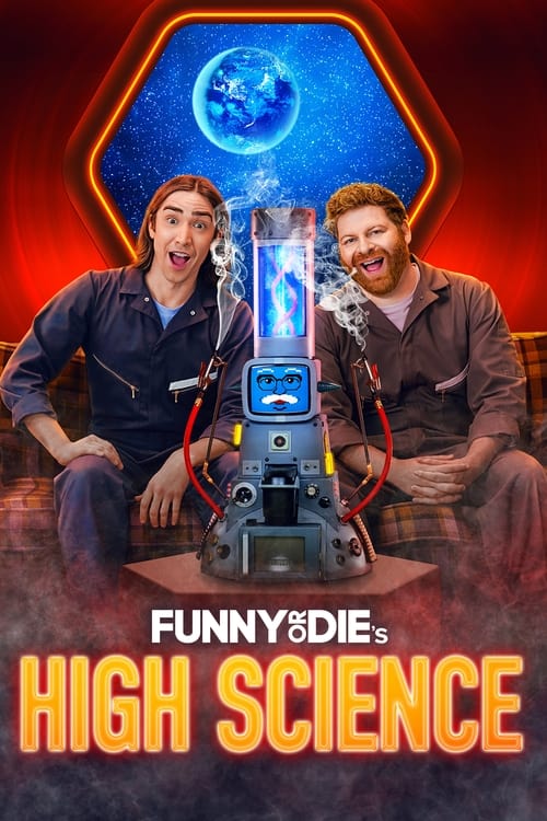 Poster Funny Or Die's High Science