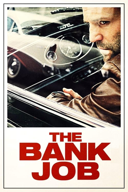 The Bank Job Movie Poster Image