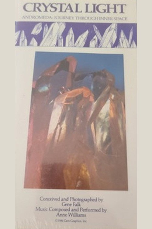 Crystal Light Andromeda: Journey Through Inner Space