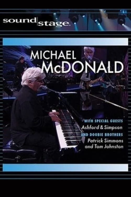 Michael McDonald: Live on Soundstage (2008)