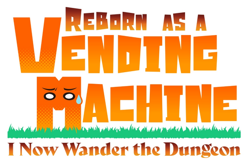 Reborn as a Vending Machine, I Now Wander the Dungeon