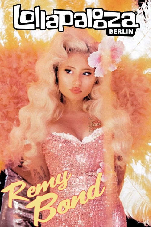 Remy Bond Live at Lollapalooza Berlin