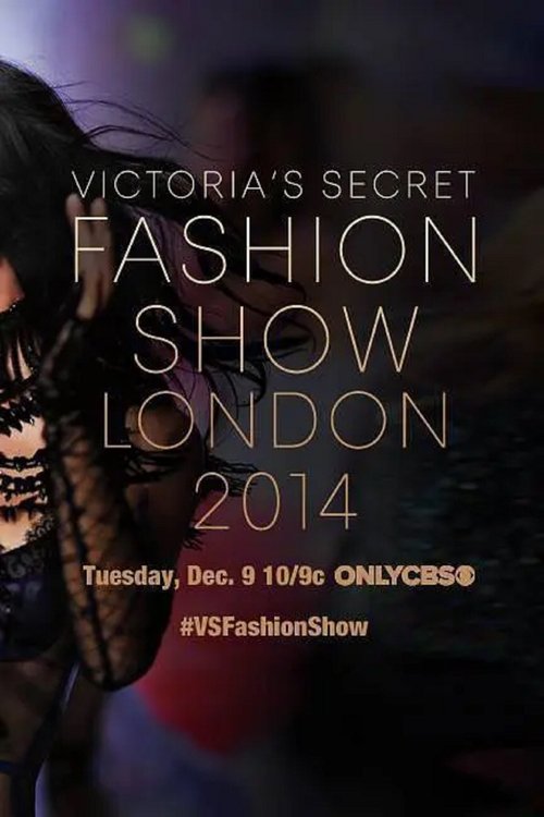 Victoria's Secret Fashion Show, S15 - (2014)