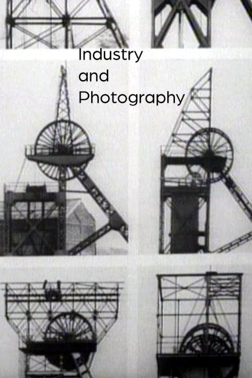 Industry and Photography