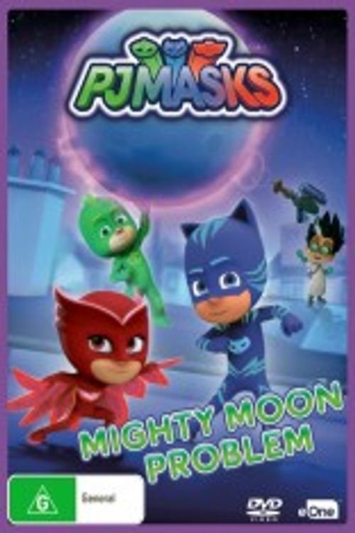 PJ Masks : Mighty Moon Problem poster