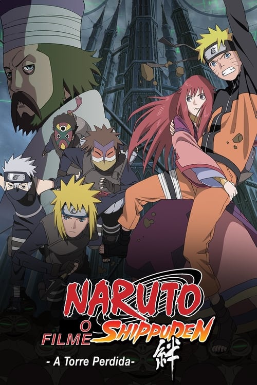 Poster do filme Naruto Shippuden 4: A Torre Perdida