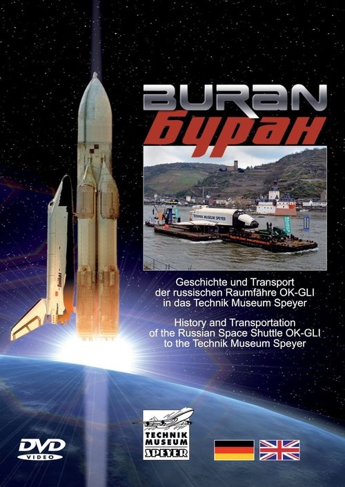 Buran - Geschichte und Transport der russischen Raumfähre OK-GLI 2009