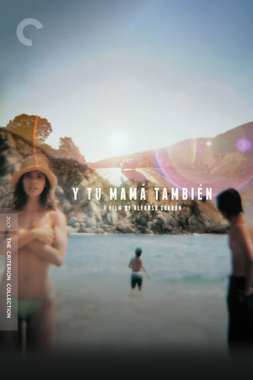 Y Tu Mamá También (2001)