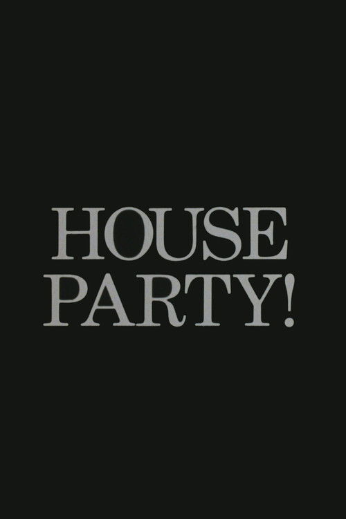 House Party!