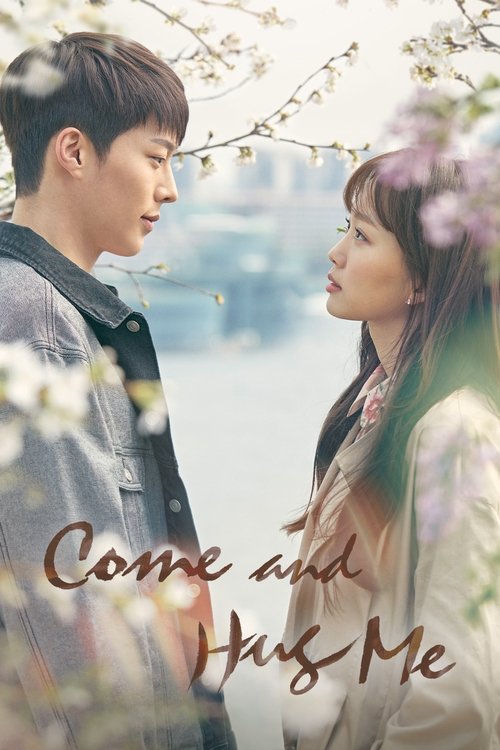 Come and Hug Me ( 이리와 안아줘 )