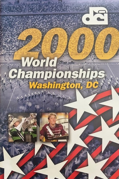 2000 DCI World Championships (2000) poster