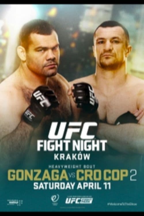 Poster UFC Fight Night 64: Gonzaga vs. Cro Cop 2 2015