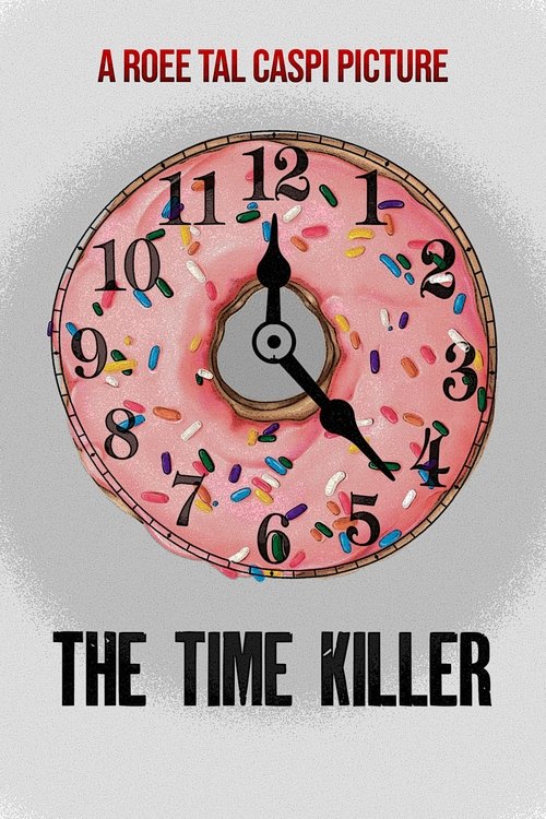 The Time Killer (2023)