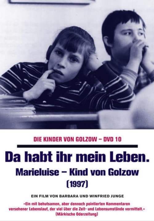 Poster Da habt ihr mein Leben - Marieluise, Kind von Golzow 1997