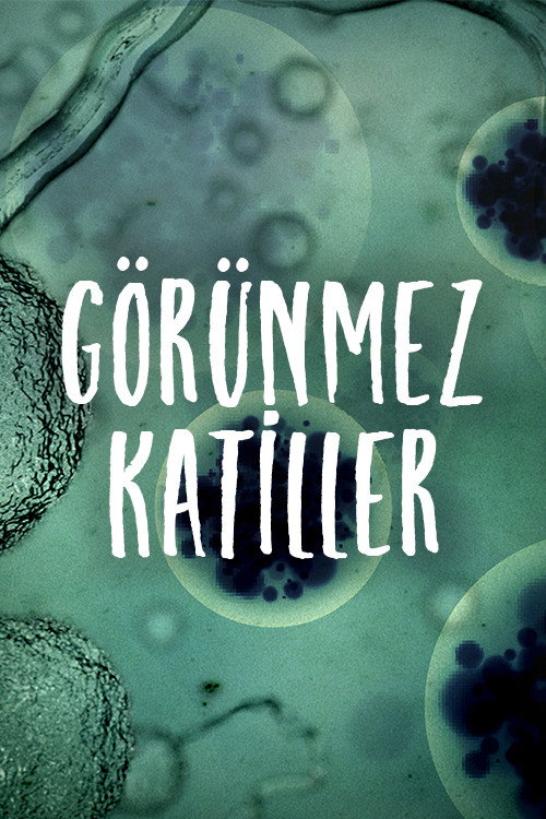 Görünmez Katiller