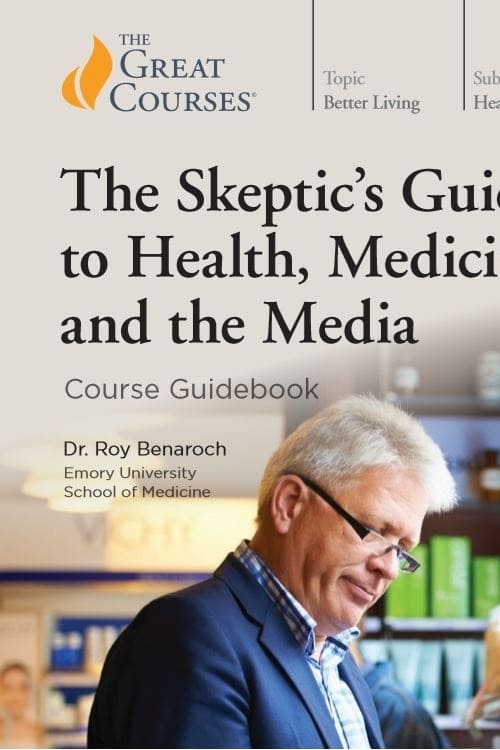 The Skeptic's Guide to Health, Medicine, and the Media (2018)
