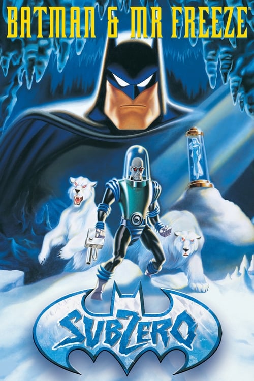 Batman i Mr. Freeze: Poniżej Zera