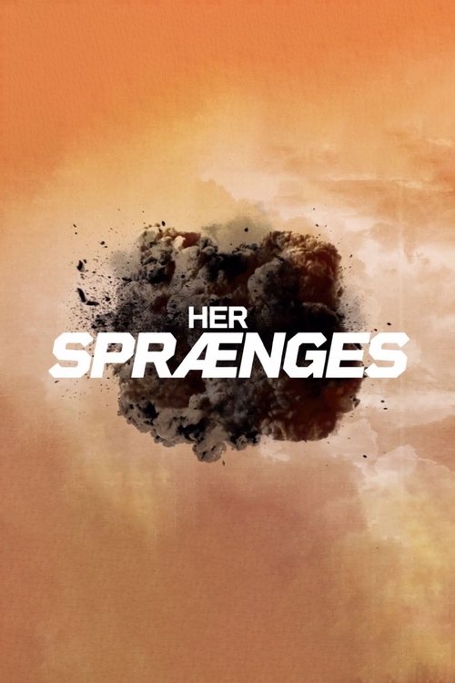 Her sprænges Season 2