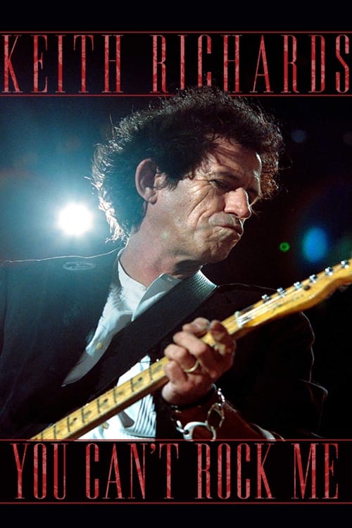 Keith Richards: You Can't Rock Me poster