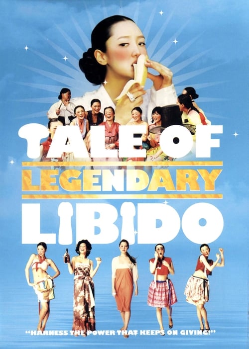 A Tale of Legendary Libido Poster