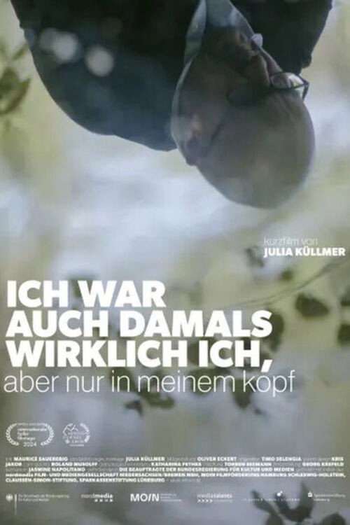 I Was Really Me Even Then, but Only in My Head