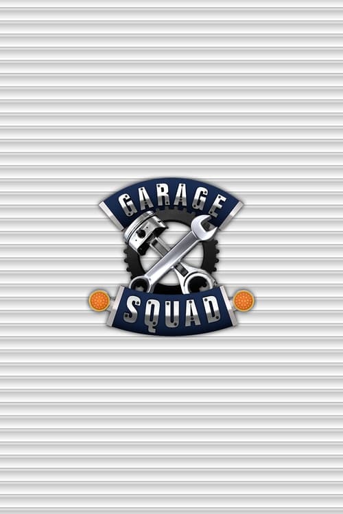 Where to stream Garage Squad